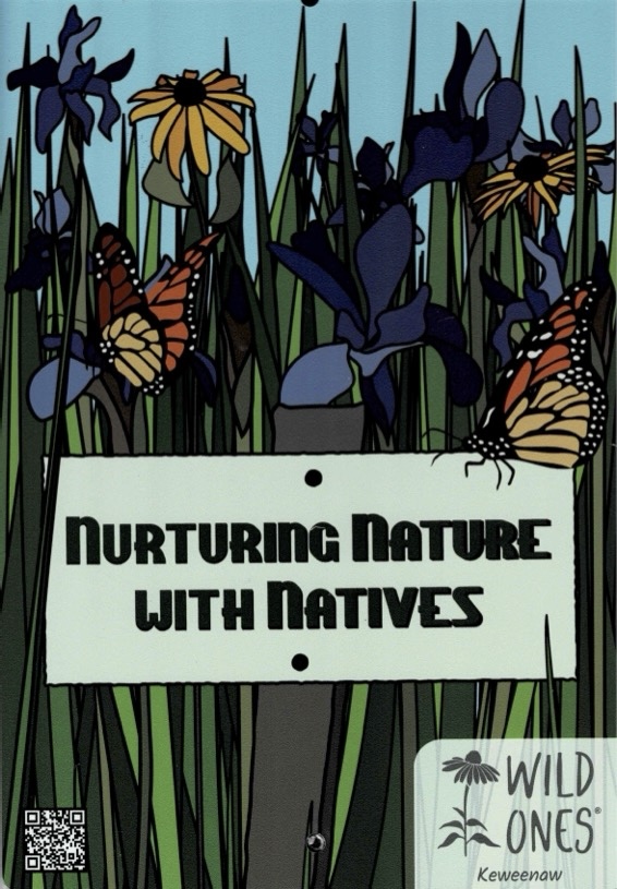 Garden Sign: Nurturing Nature with Natives